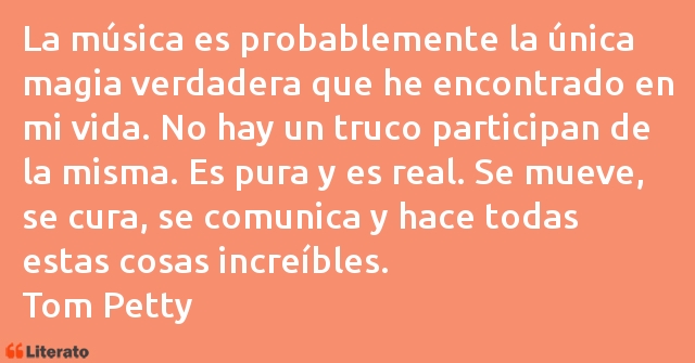 Frases de Tom Petty