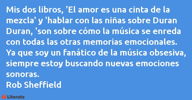 Frases de Rob Sheffield