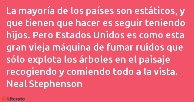 Frases de Neal Stephenson