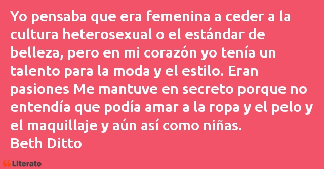 Frases de Beth Ditto