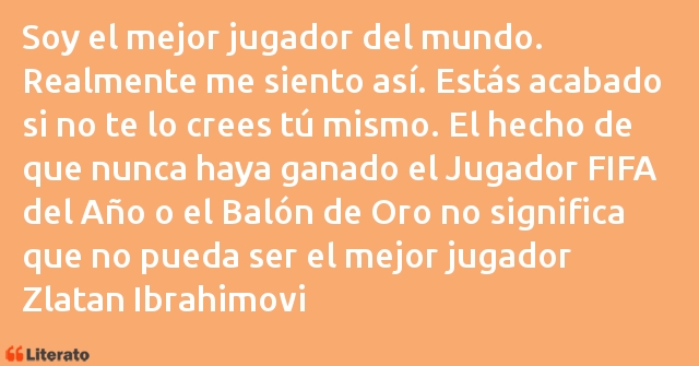 Frases de Zlatan Ibrahimovic