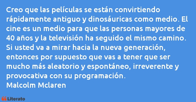 Frases de Malcolm Mclaren