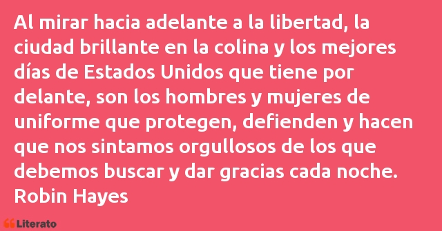 Frases de Robin Hayes