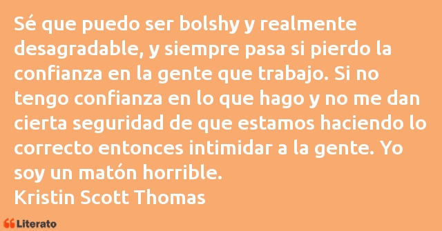 Frases de Kristin Scott Thomas