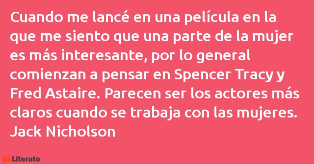 Frases de Jack Nicholson