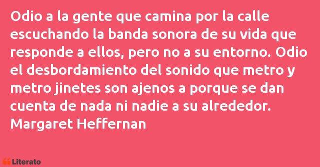 Frases de Margaret Heffernan