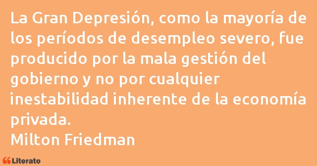 Frases de Milton Friedman