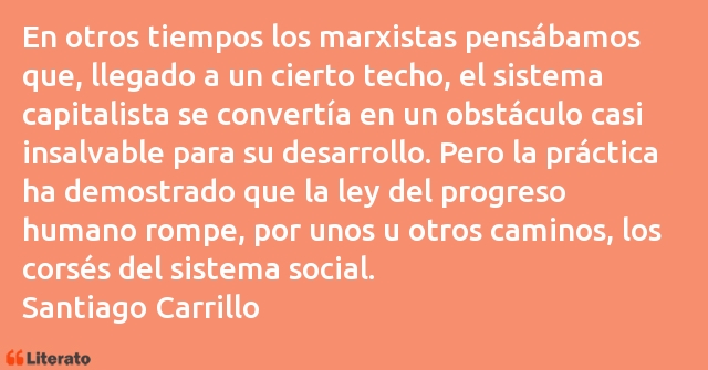 Frases de Santiago Carrillo