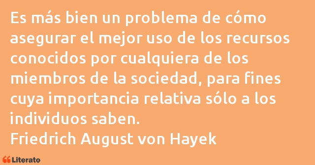 Frases de Friedrich August von Hayek