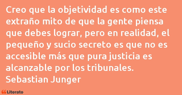 Frases de Sebastian Junger