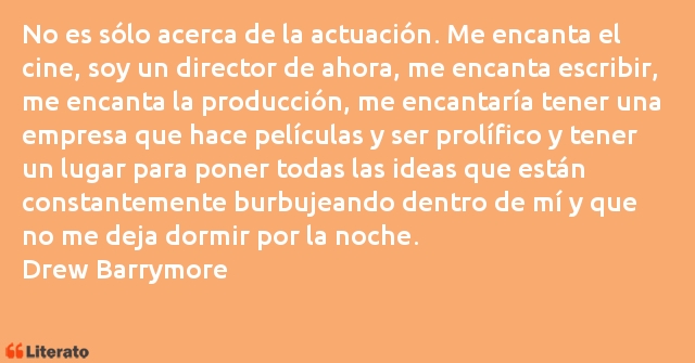 Frases de Drew Barrymore