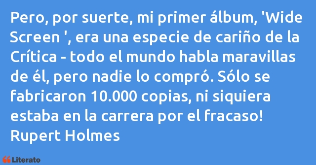 Frases de Rupert Holmes