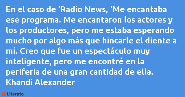 Frases de Khandi Alexander