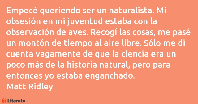 Frases de Matt Ridley