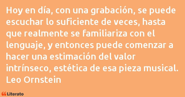 Frases de Leo Ornstein