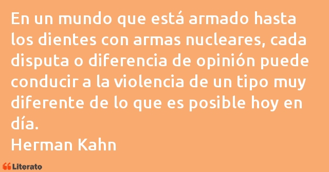 Frases de Herman Kahn