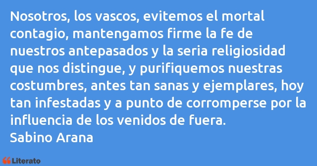 Frases de Sabino Arana