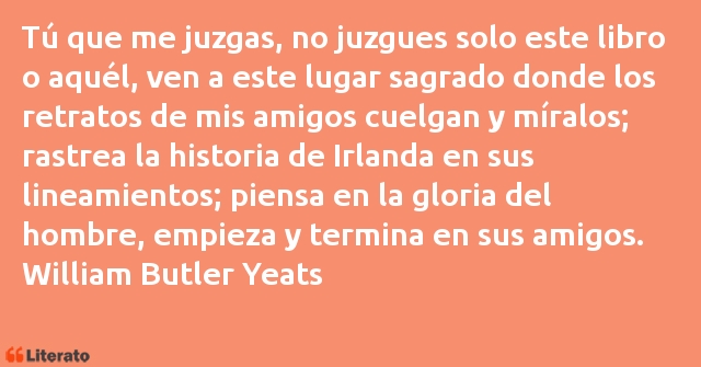 Frases de William Butler Yeats