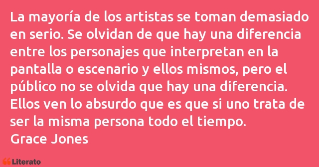 Frases de Grace Jones