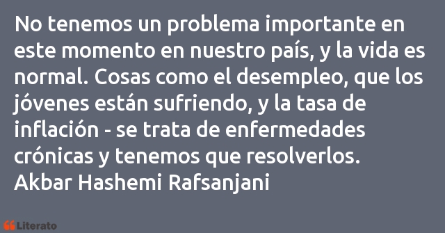Frases de Akbar Hashemi Rafsanjani