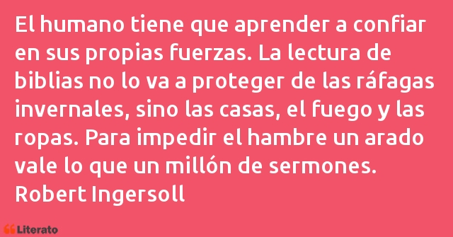 Frases de Robert Ingersoll