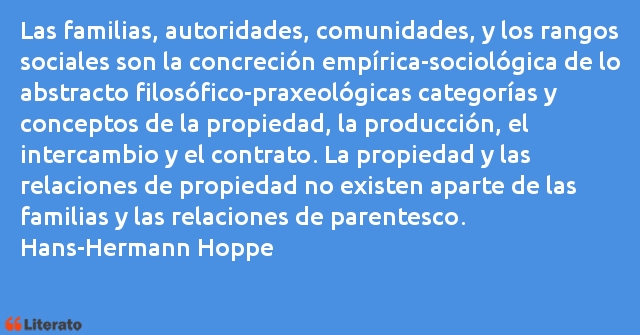 Frases de Hans-Hermann Hoppe