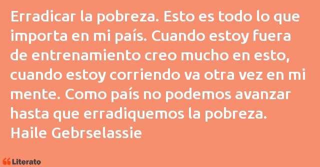 Frases de Haile Gebrselassie