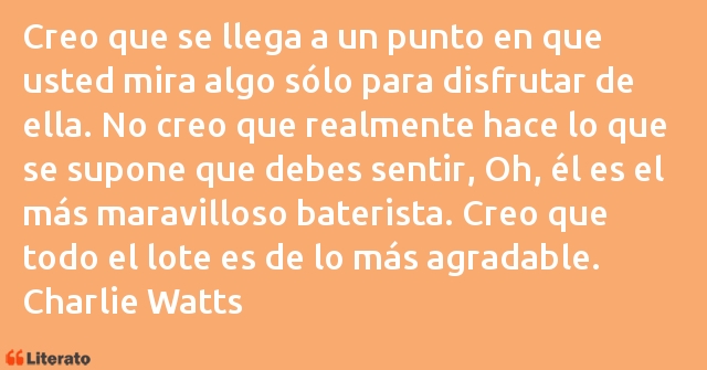 Frases de Charlie Watts