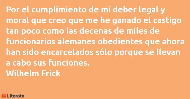 Frases de Wilhelm Frick