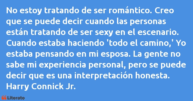 Frases de Harry Connick Jr.