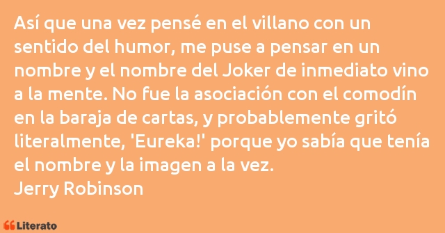 Frases de Jerry Robinson