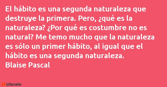 Frases de Blaise Pascal