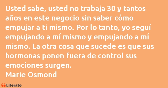 Frases de Marie Osmond