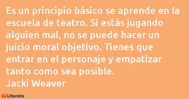 Frases de Jacki Weaver