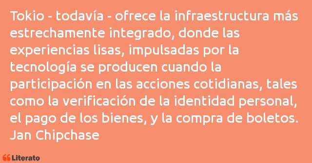 Frases de Jan Chipchase