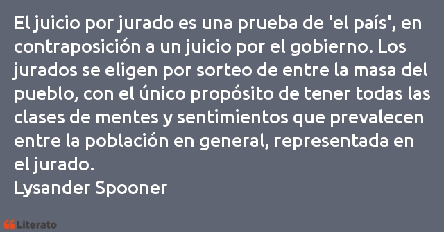 Frases de Lysander Spooner