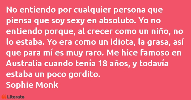 Frases de Sophie Monk