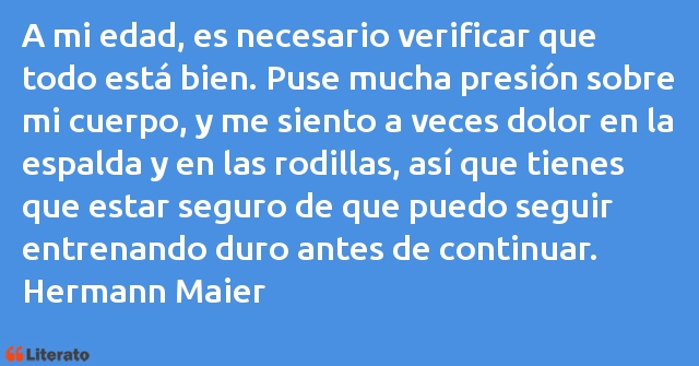 Frases de Hermann Maier