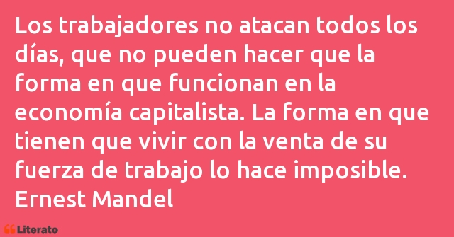 Frases de Ernest Mandel