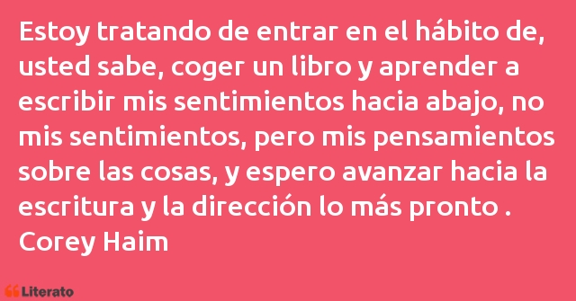 Frases de Corey Haim