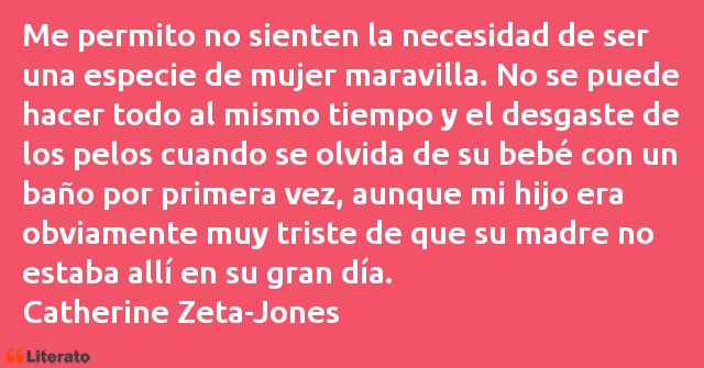 Frases de Catherine Zeta-Jones