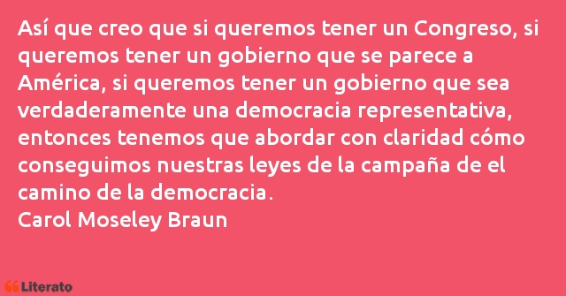 Frases de Carol Moseley Braun