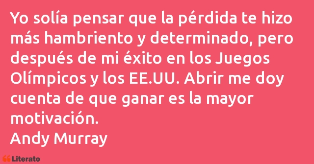 Frases de Andy Murray