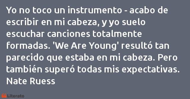 Frases de Nate Ruess