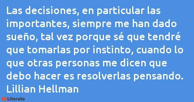 Frases de Lillian Hellman