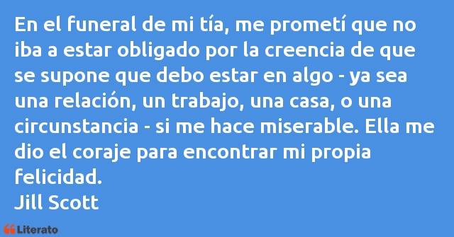 Frases de Jill Scott