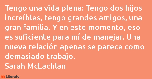 Frases de Sarah McLachlan