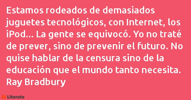 Frases de Ray Bradbury