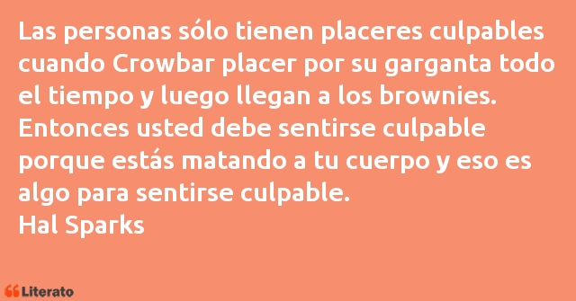 Frases de Hal Sparks