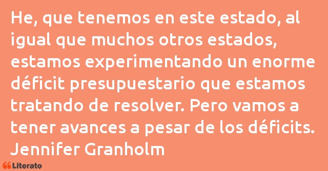 Frases de Jennifer Granholm